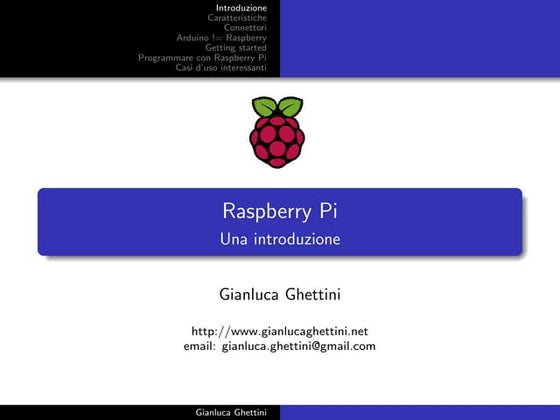 Raspberry Pi - Introduzione, caratteristiche, programmazione, casi d'uso