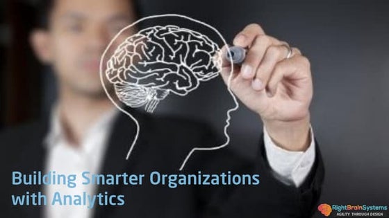 Building a Smarter Organization