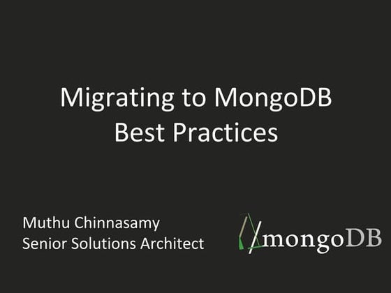 Migrating to MongoDB: Best Practices