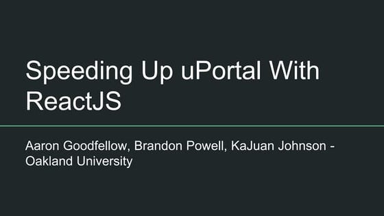 Speeding Up uPortal with ReactJS