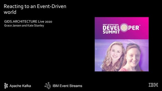 GIDS Architecture Live: Reacting to an event-driven world