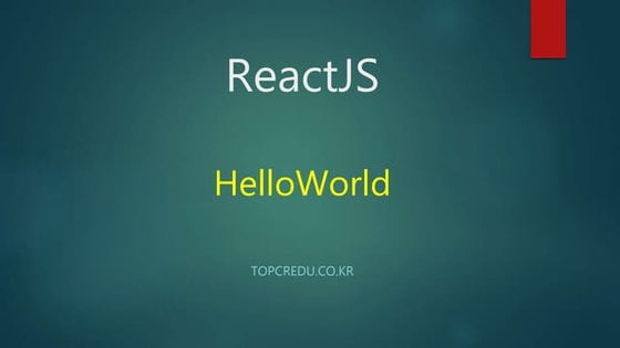 REACTJS HelloWorld