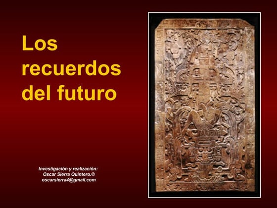 Recuerdos del futuro
