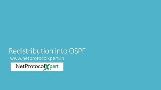 Redistribution into OSPF