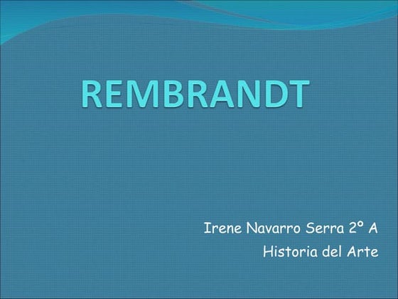 Rembrandt