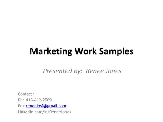 Renee Work Sample 2012