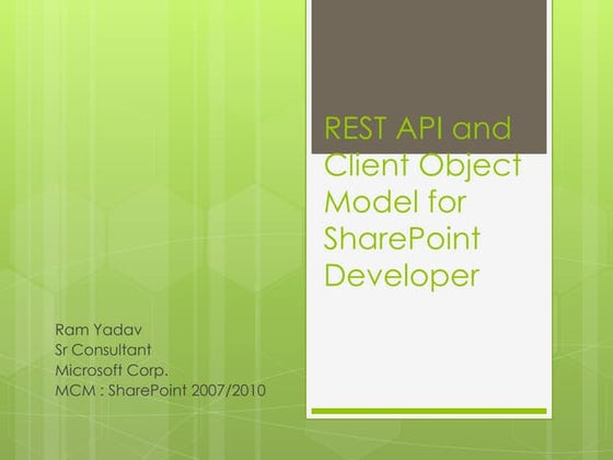 Rest API and Client OM for Developer
