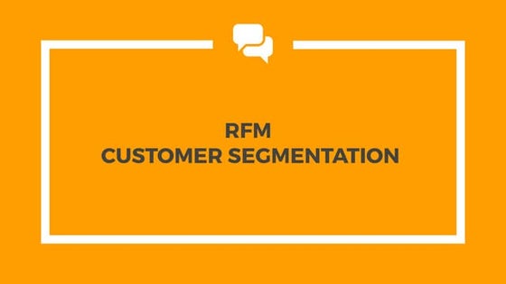RFM Segmentation