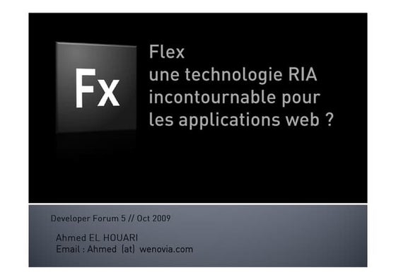 Flex, une techno RIA incontournable pour les futures app web ?