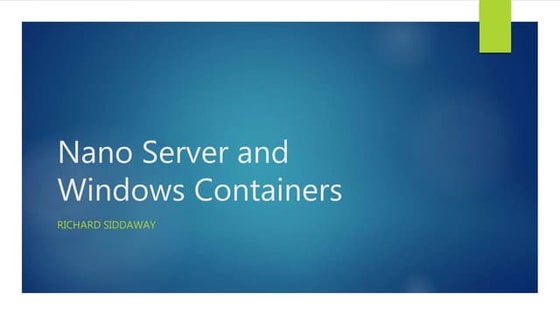 WinOps Conf 2016 - Richard Siddaway - DevOps With Nano Server and Windows Con...