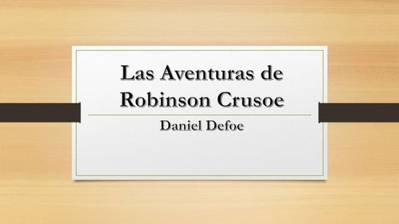 Las Aventuras de Robinson Crusoe