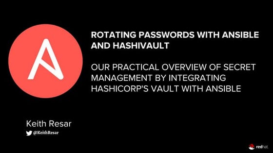 Rotating Passwords With Ansible and HashiVault