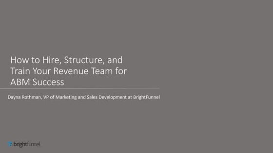 #RevenueSummit San Francisco 2017 - Dayna Rothman - How to Hire, Structure, a...