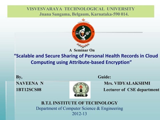 Scalable and secure sharing of personal health records in cloud computing usi...