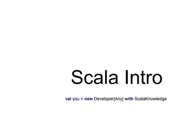 Scala Intro