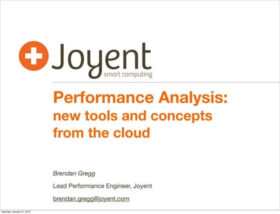 Performance Analysis: new tools and concepts from the cloud