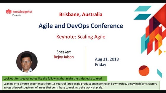 Scaling Agile - Bejoy Jaison - Keynote at Agile and DevOps Conference Brisbane