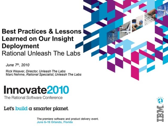 Best Practices and Lessons Learned on Our IBM Rational Insight Deployment