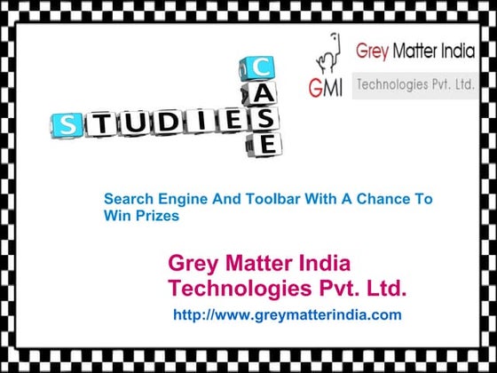 Case study on search engine and toolbar with a chance to win prizes