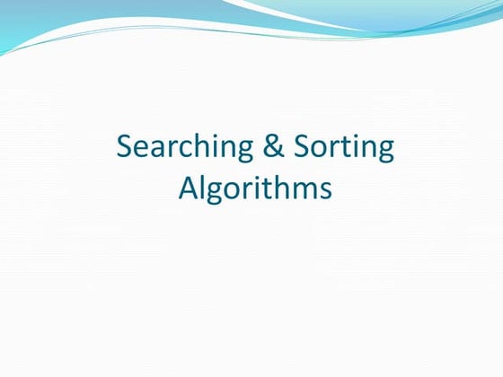 Searching & Sorting Algorithms