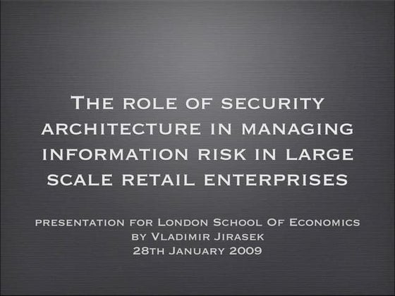 Security architecture for LSE 2009
