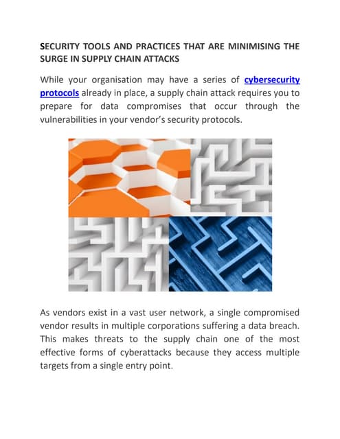 SECURITY TOOLS AND PRACTICES THAT ARE MINIMISING THE SURGE IN SUPPLY CHAIN AT...