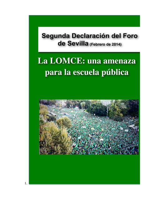 "La LOMCE: una amenaza contra la escuela pública"