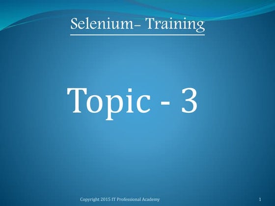 Selenium topic 3 -Web Driver Basics