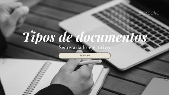 Secretariado ejecutivo: Tipos de documentos