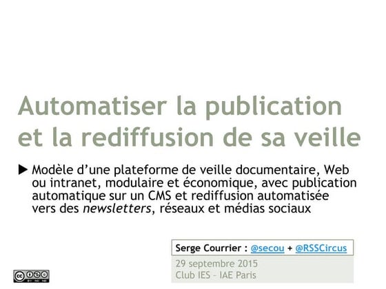 Modèle d'une plateforme de veille visant à automatiser la rediffusion de l'in...