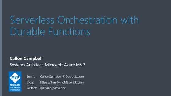 Serverless Orchestration with Azure Durable Functions