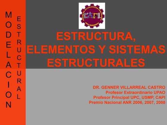 Estructura, elementos y sistemas estructurales