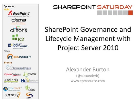SharePoint Governance and Lifecycle Management with Project Server 2010