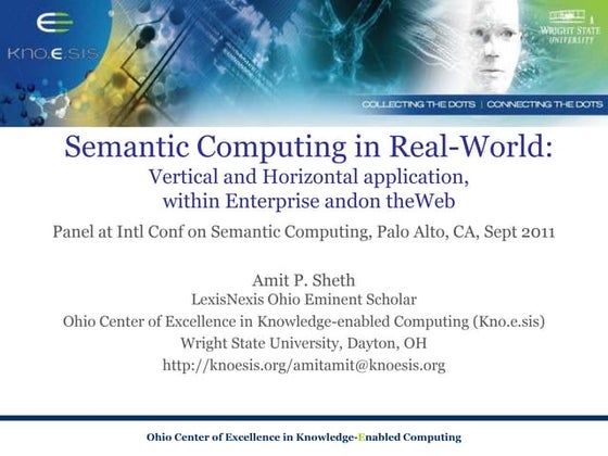 Semantic Computing in Real-World: Vertical and Horizontal application, withi...