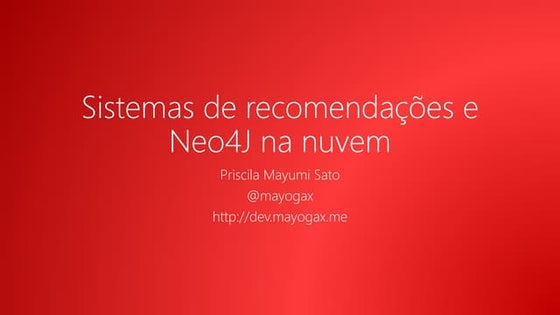 Sistemas de recomendações e neo4J na cloud computing