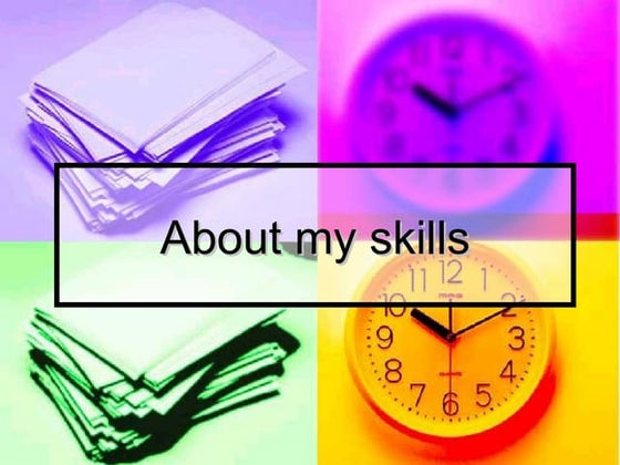 My Skills