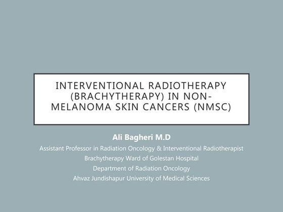 HDR brachytherapy for Non-Melanoma Skin cancers