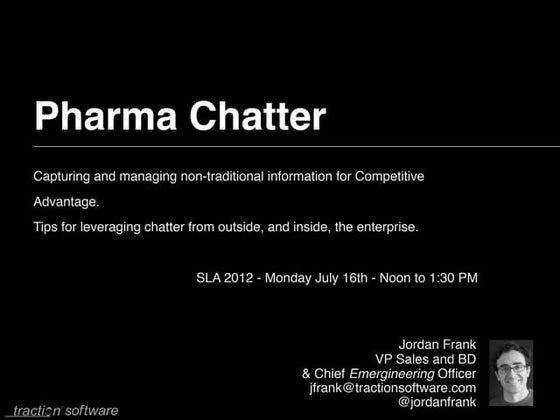 Capturing and managing non-traditional information for Competitive Advantage....