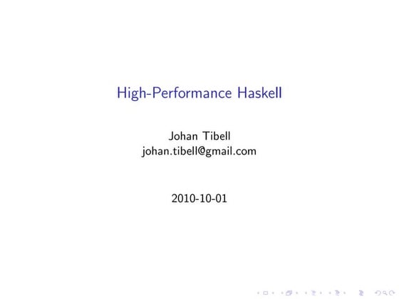 High-Performance Haskell