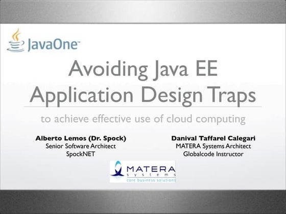 Avoiding Java EE Application Design Traps to Achieve Effective Use of Cloud Computing