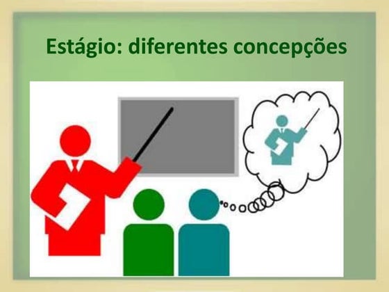 Estágio: diferentes concepções 