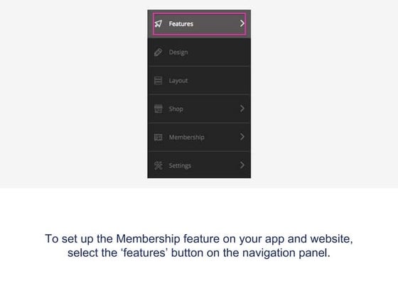 Membership Feature Tutorial