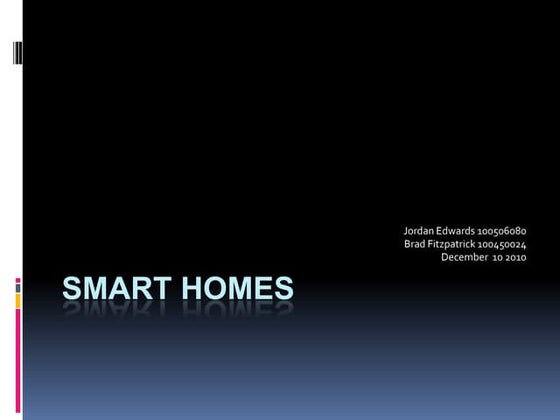 Smart homes