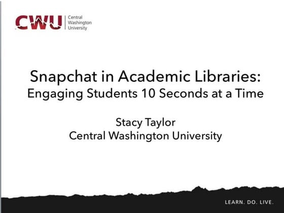 Snapchat in Academic Libraries