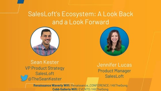 SNB09. SalesLoft's Ecosystem: A Look Back and a Look Forward