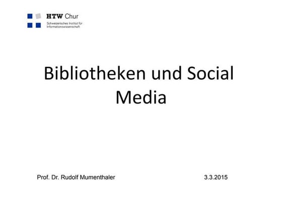 Bibliotheken und Social Media