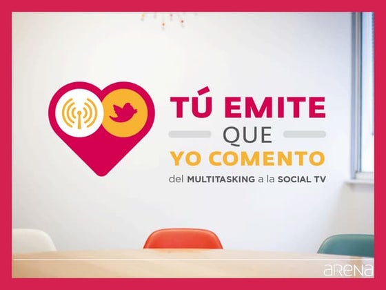 Social TV y el Multitasking | Arena Barcelona Junio 2013