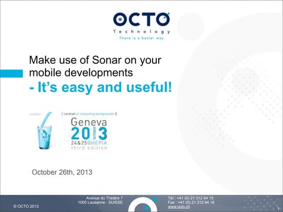Soft shake 2013 - make use of sonar on your mobile developments
