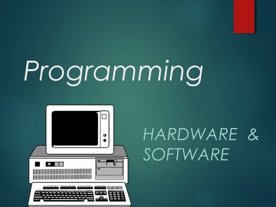 Software and hardware presentation