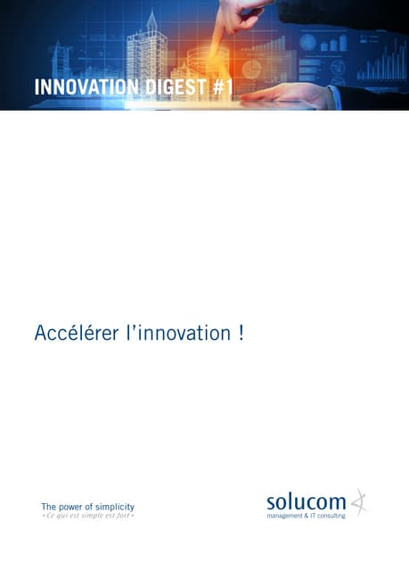 Accélérer l’innovation !
